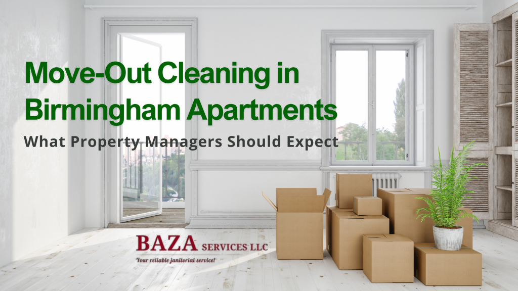 Move-Out Cleaning in Birmingham Apartments