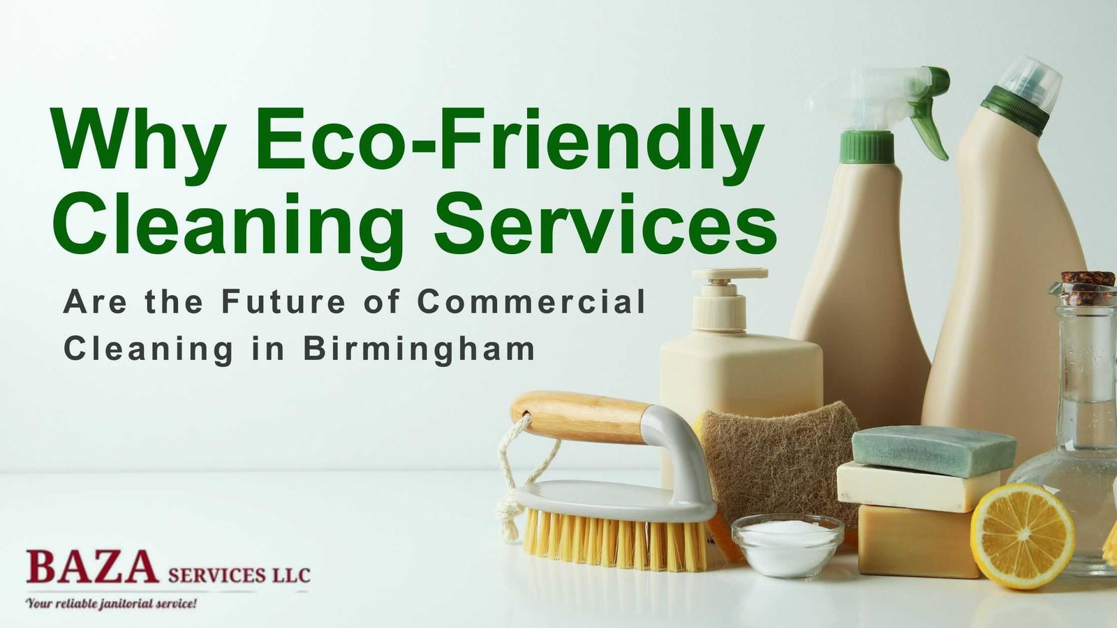 Why Eco-Friendly Cleaning Services (1)